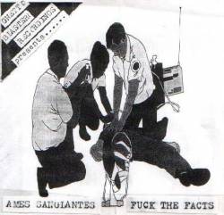 Fuck The Facts : Ames Sanglantes - Fuck the Facts